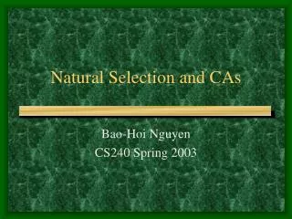 Natural Selection and CAs