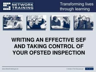 WRITING AN EFFECTIVE SEF AND TAKING CONTROL OF YOUR OFSTED INSPECTION