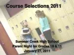 Course Selections 2011 - slide 1