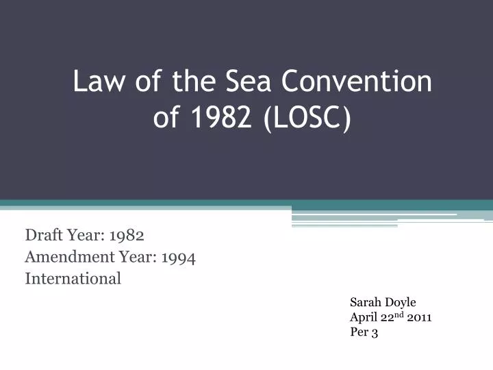 law of the sea convention of 1982 losc