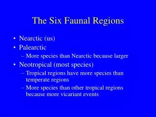 The Six Faunal Regions