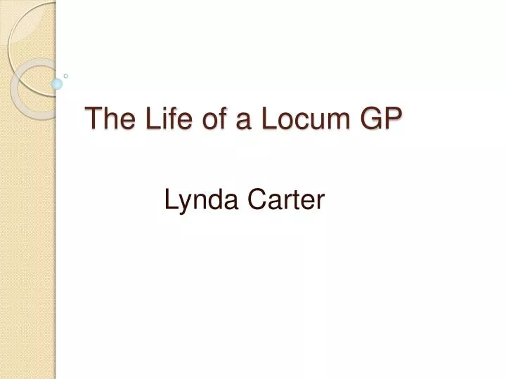 the life of a locum gp