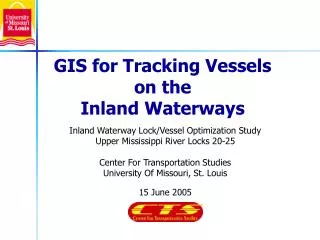 Inland Waterway Lock/Vessel Optimization Study Upper Mississippi River Locks 20-25 Center For Transportation Studies Uni