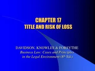 CHAPTER 17 TITLE AND RISK OF LOSS