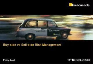 Buy-side vs Sell-side Risk Management