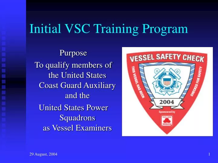 initial vsc training program