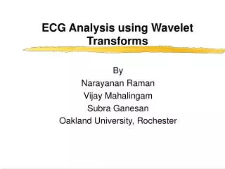 ECG Analysis using Wavelet Transforms