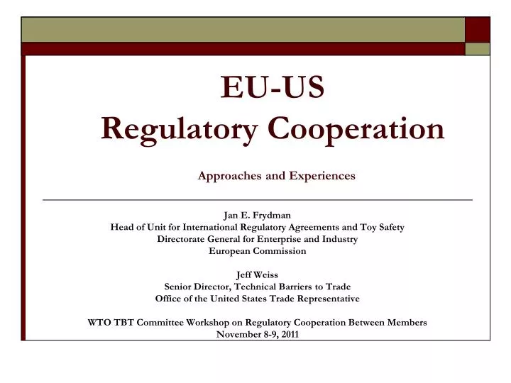 eu us regulatory cooperation approaches and experiences