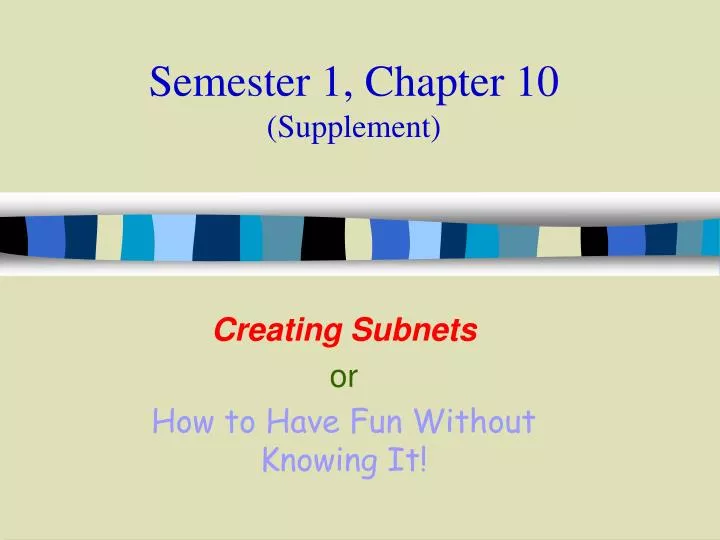 semester 1 chapter 10 supplement