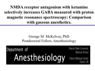 NMDA receptor antagonism with ketamine selectively increases GABA measured with proton magnetic resonance spectroscopy: