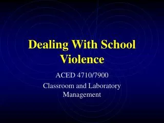 Dealing With School Violence