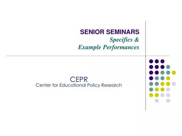 senior seminars specifics example performances