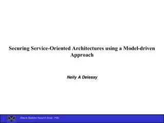 Securing Service-Oriented Architectures using a Model-driven Approach