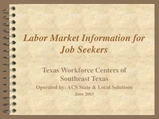 Labor Market Information for Job Seekers