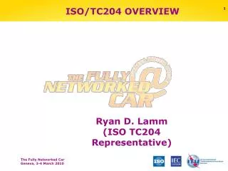 ISO/TC204 OVERVIEW