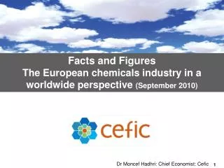 Facts and Figures The European chemicals industry in a worldwide perspective (September 2010)