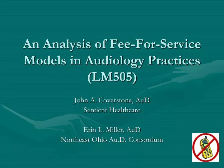 an analysis of fee for service models in audiology practices lm505