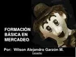 FORMACIÓN BÁSICA EN MERCADEO