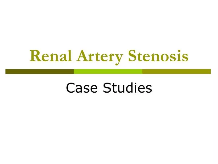 renal artery stenosis