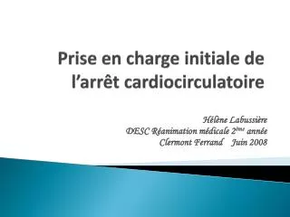 prise en charge initiale de l arr t cardiocirculatoire