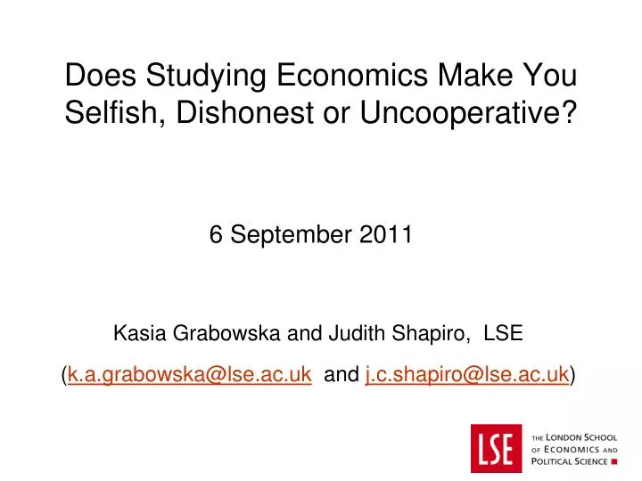 does studying economics make you selfish dishonest or uncooperative