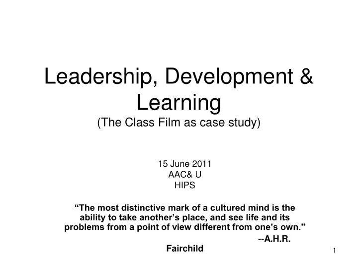 leadership development learning the class film as case study