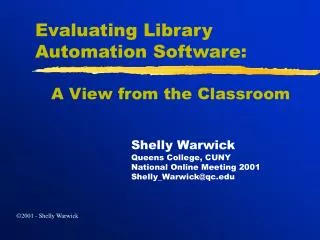 Evaluating Library Automation Software:
