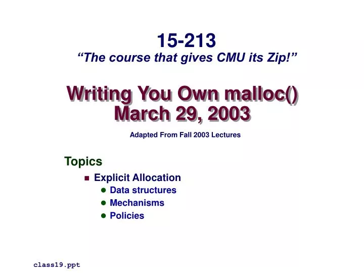 writing you own malloc march 29 2003