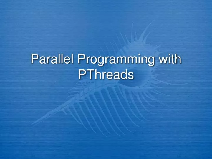 parallel programming with pthreads