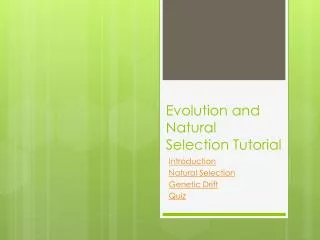Evolution and Natural Selection Tutorial