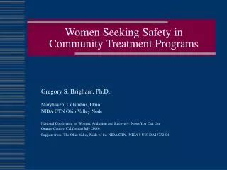 Women Seeking Safety in Community Treatment Programs