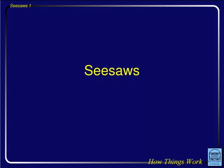 seesaws