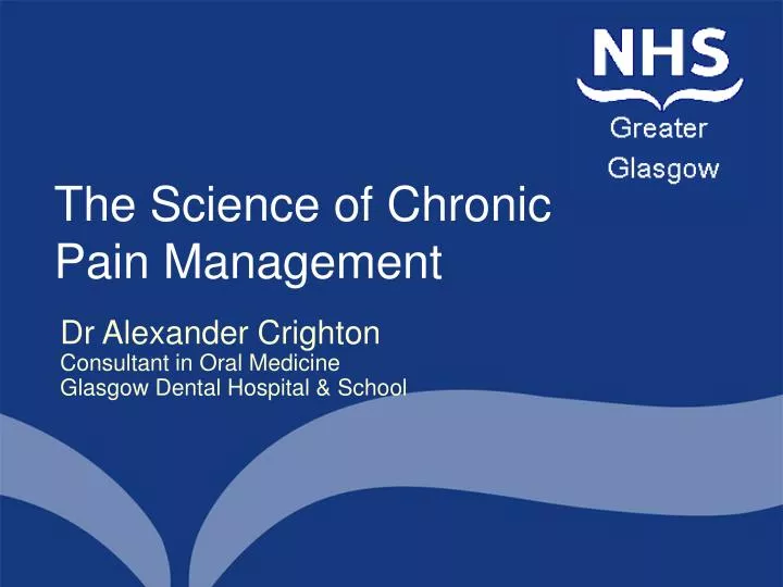 the science of chronic pain management
