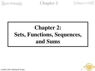Chapter 2: Sets, Functions, Sequences, and Sums