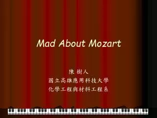 Mad About Mozart