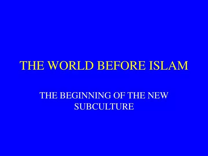 the world before islam
