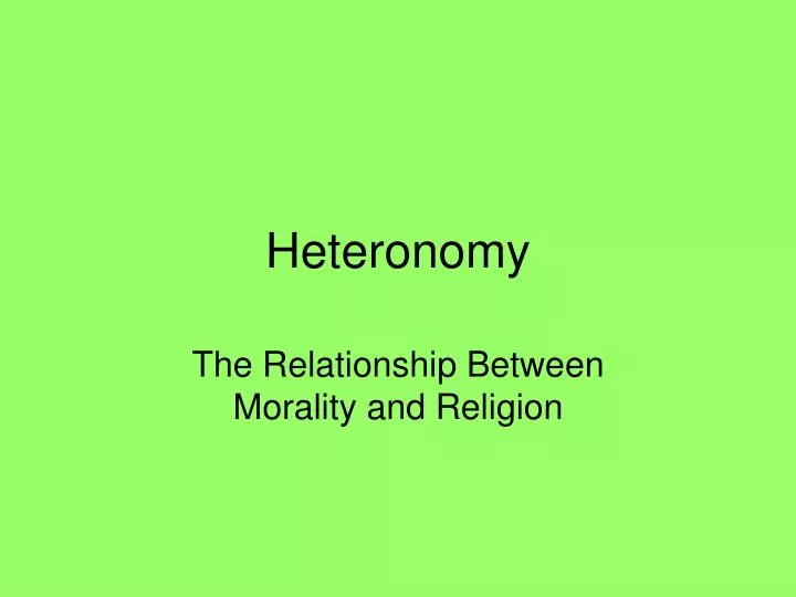 heteronomy