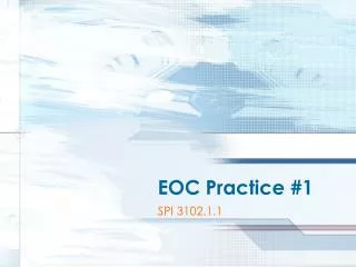 EOC Practice #1