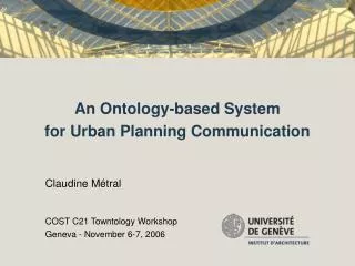 An Ontology-based System for Urban Planning Communication