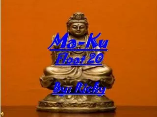 Ma-Ku Float 20