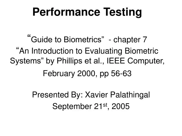 presented by xavier palathingal september 21 st 2005