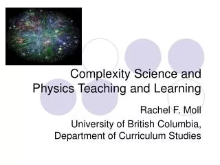 Complexity Science and Physics Teaching and Learning