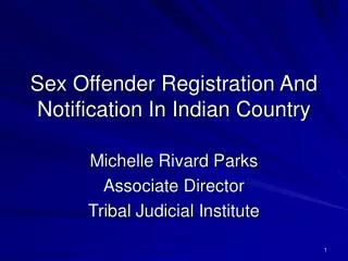 Sex Offender Registration And Notification In Indian Country