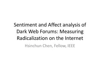 Sentiment and Affect analysis of Dark Web Forums: Measuring Radicalization on the Internet