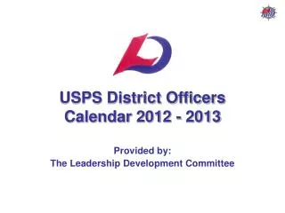 USPS District Officers Calendar 2012 - 2013