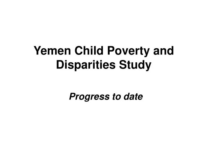yemen child poverty and disparities study