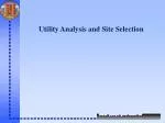 Utility Analysis and Site Selection - slide 1