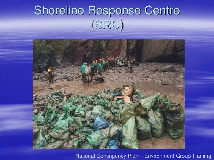 shoreline response centre src