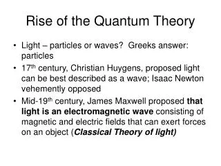 Rise of the Quantum Theory