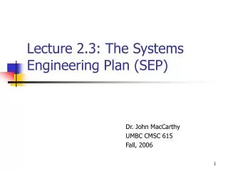 Lecture 2.3: The Systems Engineering Plan (SEP)
